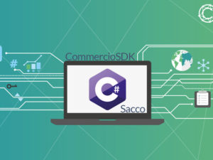 Commerc.io Srl announces the start of development of Sacco and CommercioSDK in C#.